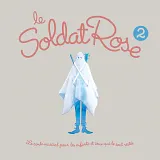 Le Soldat Rose