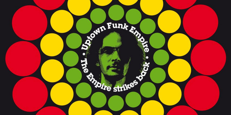 Uptown Funk Empire
