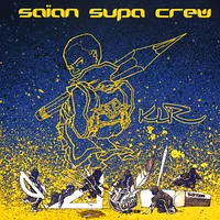 Saian Supa Crew