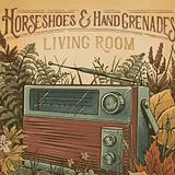 Horseshoes & Hand Grenades