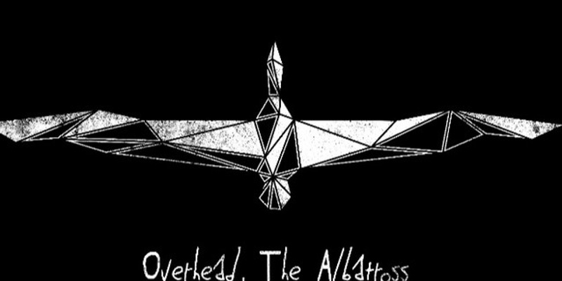 Overhead, The Albatross
