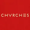 CHVRCHES