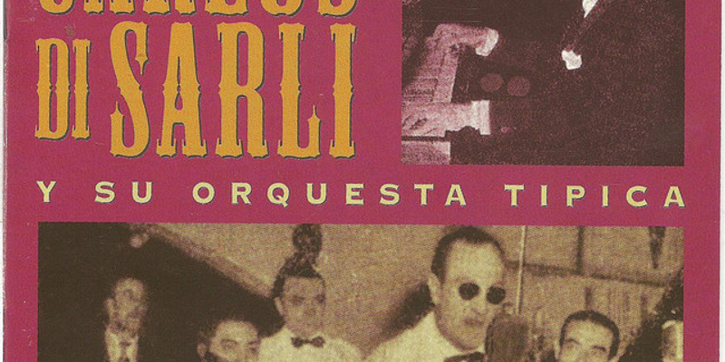 Carlos Di Sarli y su Orquesta Típica