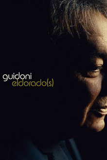 Jean Guidoni - "Eldorado(s)"
