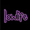 Lowlife