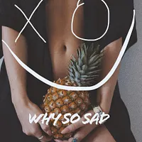 Why So Sad