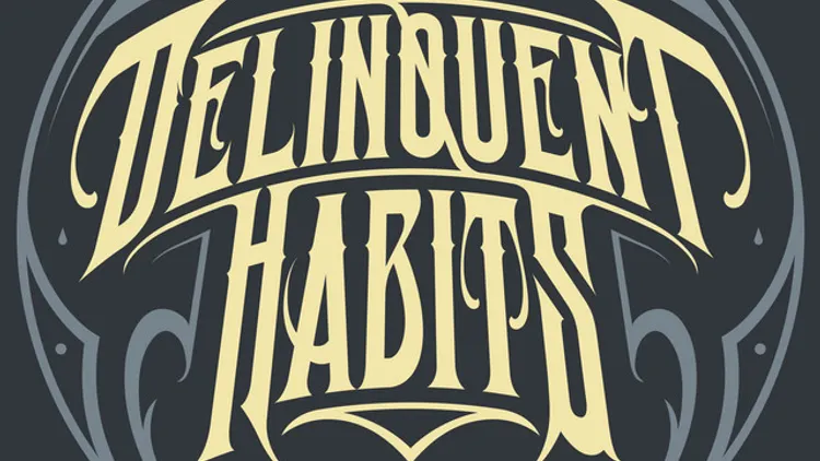 Delinquent Habits + Bavoog Avers