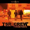 TSR Crew
