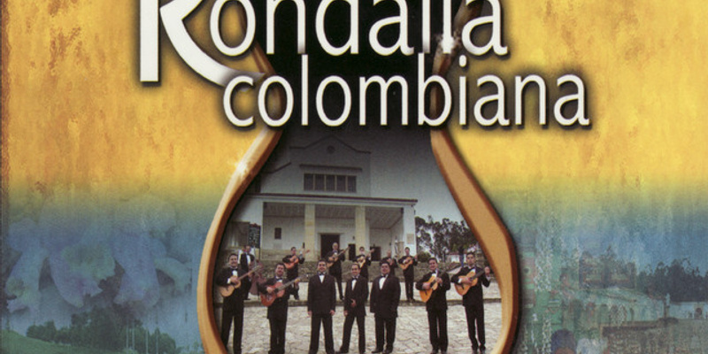 La Gran Rondalla Colombiana