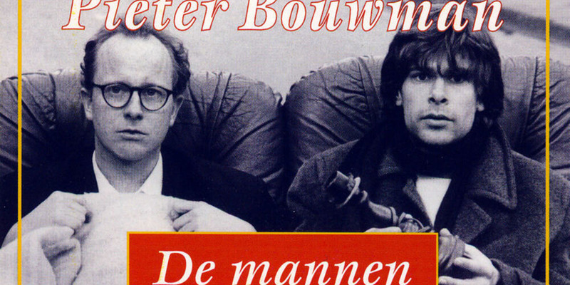 Hans Teeuwen & Pieter Bouwman