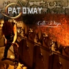 Pat O May