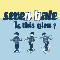 soirée Seven Hate