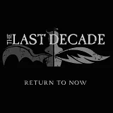The Last Decade