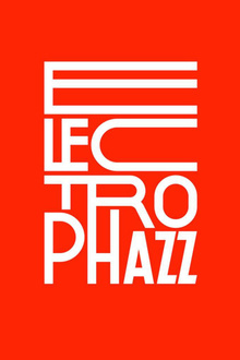 UN DOUA DE JAZZ : ELECTROPHAZZ + NUBIYAN TWIST