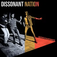 Dissonant Nation
