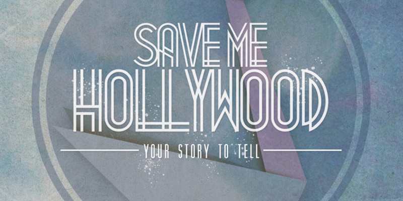 Save Me Hollywood
