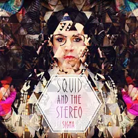 Squid and the stereo
