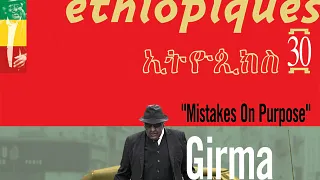 Girma bèyènè & Akalé Wubé