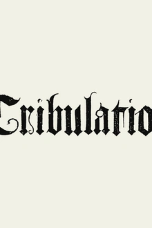 TRIBULATION   LIVGONE