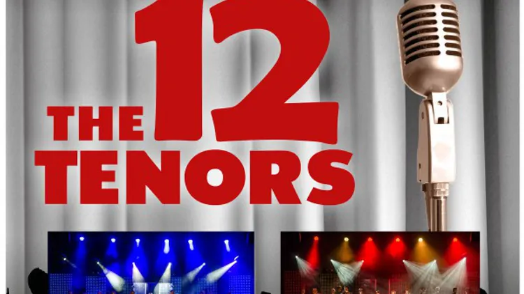 The 12 Tenors « Legacy Tour »