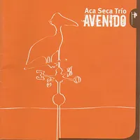 Aca Seca Trio