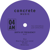 concert Birth of Frequency