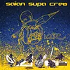 Saian Supa Crew