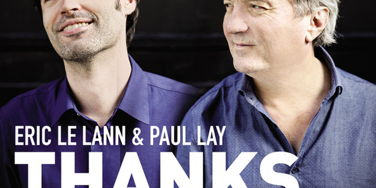 Eric Le Lann & paul lay "thanks a million - tribute to louis arm