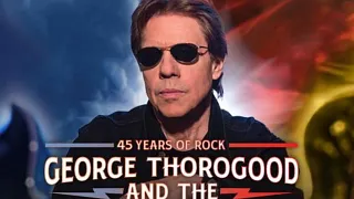 George Thorogood & The Destroyers