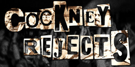 Cockney Rejects + the decline ! + human dogfood