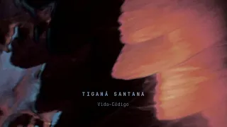 Tiganá Santana
