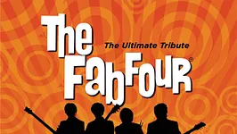 The Fab Four: The Ultimate Tribute