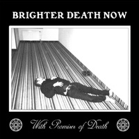 concert Brighter Death Now