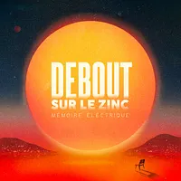 Debout sur le Zinc