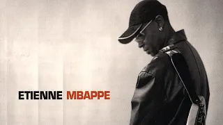 Etienne mbappé & the prophets