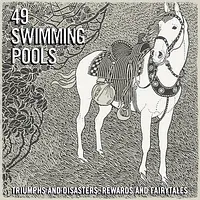 49 Swimming Pools