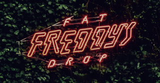 FAT FREDDY'S DROP