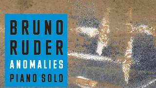BRUNO RUDER SOLO ANOMALIES