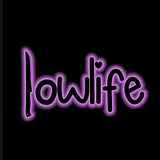 Lowlife