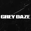 Grey Daze