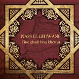 Nass el Ghiwane