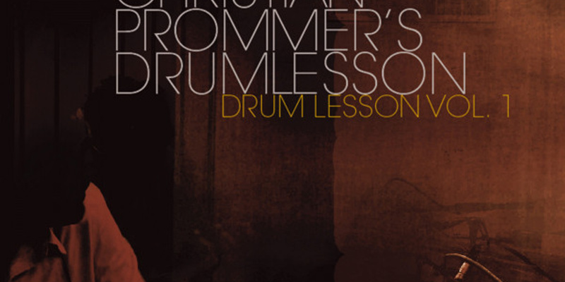 Christian Prommer's Drumlesson