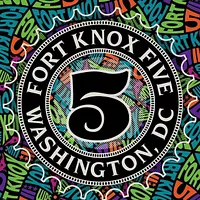 Fort Knox Five