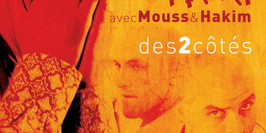 Festival träce : motivés (Mouss & Hakim) + doolayz & the o