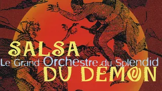 Le Grand Orchestre du Splendide