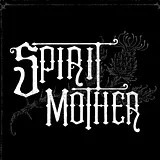 Spirit Mother