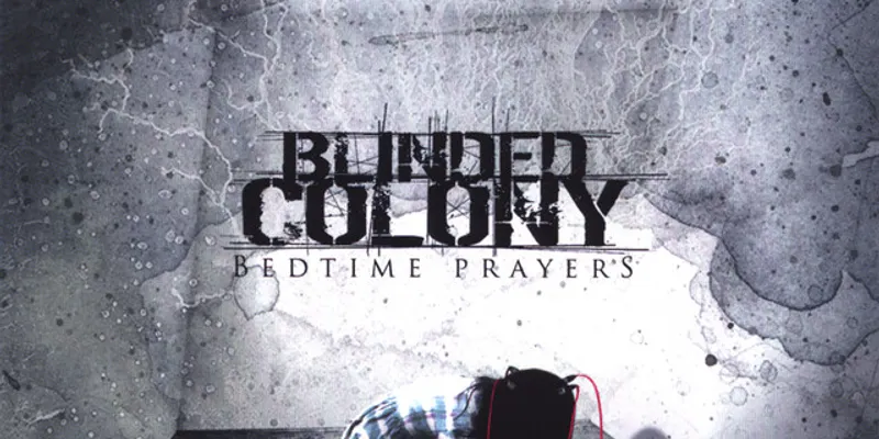 Blinded Colony