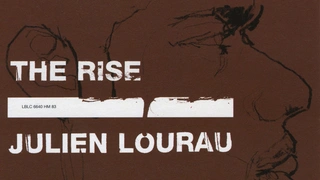 Julien Lourau « The Rise » ft. Bojan Z