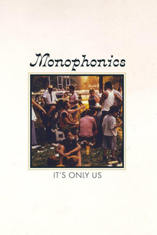 MONOPHONICS