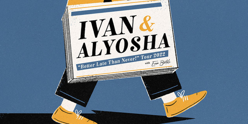 Ivan & Alyosha